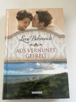 Leni Behrendt: Aus Vernunft gefreit - Top Zustand!