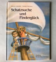 Bilderbuch: Schatzsuche und Finderglück