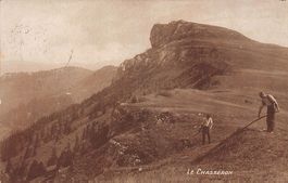 Le Chasseron, paysans au travail, circulée 1920