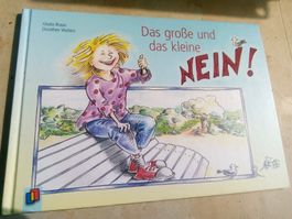 Das grosse und das kleine NEIN (G.Braun & D.Wolters) ©'2009