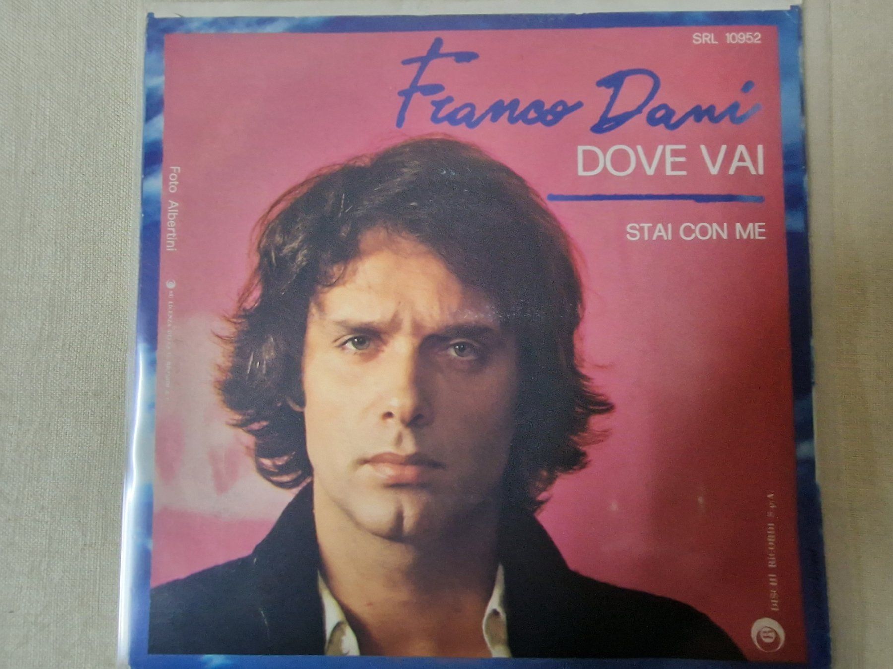 Dischi in vinile: Franco Dani Single – Dove Vai – Usato da Root venduto da atelier22