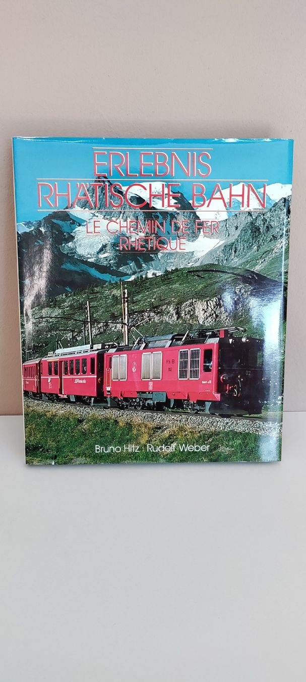 Bücher: Buch - "Erlebnis Rhätische Bahn" - Bruno Hitz|Rudolf Weber – Gebraucht aus Boswil von MAF_952
