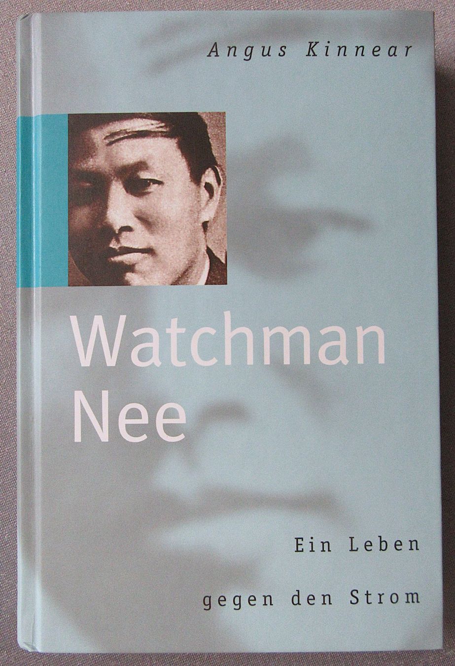 Bücher: Watchman Nee - Ein Leben gegen den Strom – Gebraucht aus Auenstein von Padabimbim
