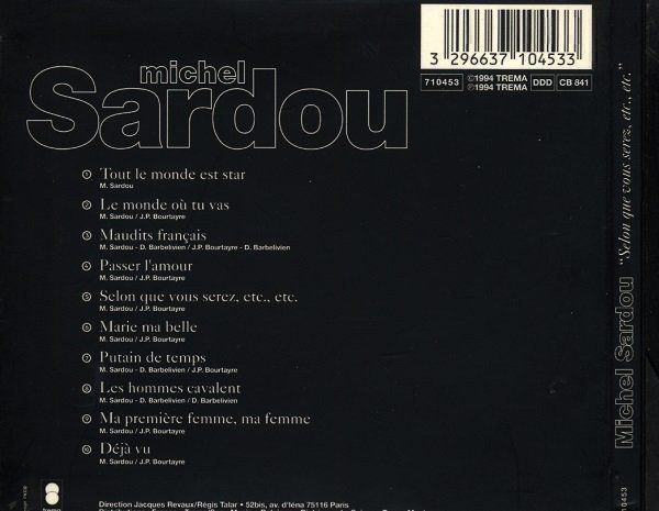 CDs: Michel Sardou – Selon Que Vous Serez... – D'occasion à Bionnens par Meg011 1