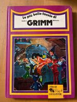 Grimm Märchenbuch "Le piu belle favole di Grimm" 1983
