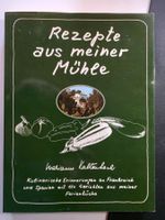 Rezepte aus meiner Mühle - Marianne Kaltenbach 1979