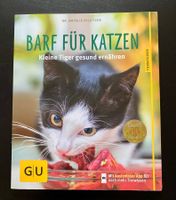 BARF FÜR KATZEN 🐈‍⬛  / GU Ratgeber
