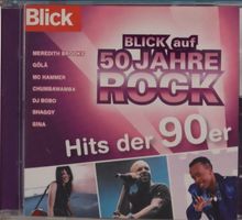Blick Auf 50 Jahre Rock – Hits 90er