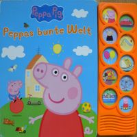 Peppa Wutz/Pig - Peppas bunte Welt, mit 10 Geräuschen/Musik