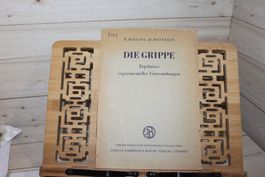 Die Grippe - Ergebnisse experimenteller Untersuchungen