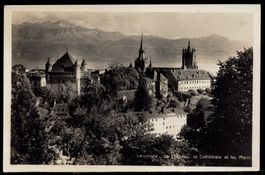 LAUSANNE - Le Chäteau, la Cathédrale st les Alpes