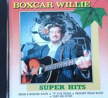 🎵 CD Boxcar Willie - Super Hits