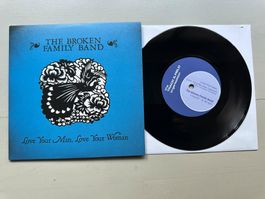 THE BROKEN FAMILY BAND rare Love your man love your neu