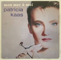 PATRICIA KAAS - MON MEC A MOI