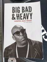 Jumpin Jack Frost - Big Bad & Heavy   (Paperback) 2019