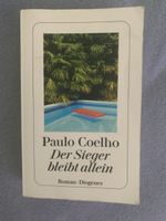 Paulo Coelho Der Sieger bleibt allein