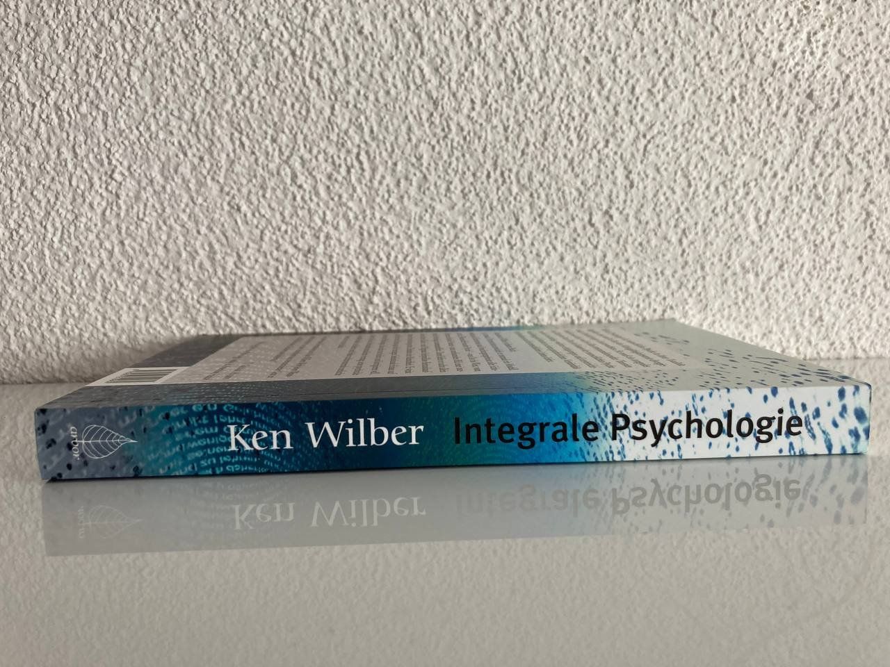 Libri: Integrale Lebenspraxis – Ken Wilber,T. Pattern,A. Leonard... – Usato da Frauenfeld venduto da SCHATZtruhe369 2