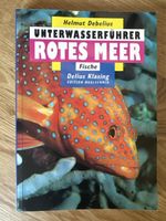 Unterwasserfuehrer Rotes Meer Fische - Bestimmungsbuch!