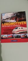 Lokomotiven, das ultimative Handbuch