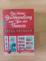 Frida Skybäck Die kleine Buchhandlung am Ufer der Themse