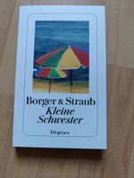 Buch Kleine Schwester von Borger & Straub Diogenes Verlag
