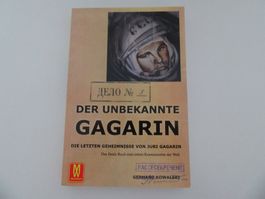 Der unbekannte Gagarin - Die letzten Geheimnisse!