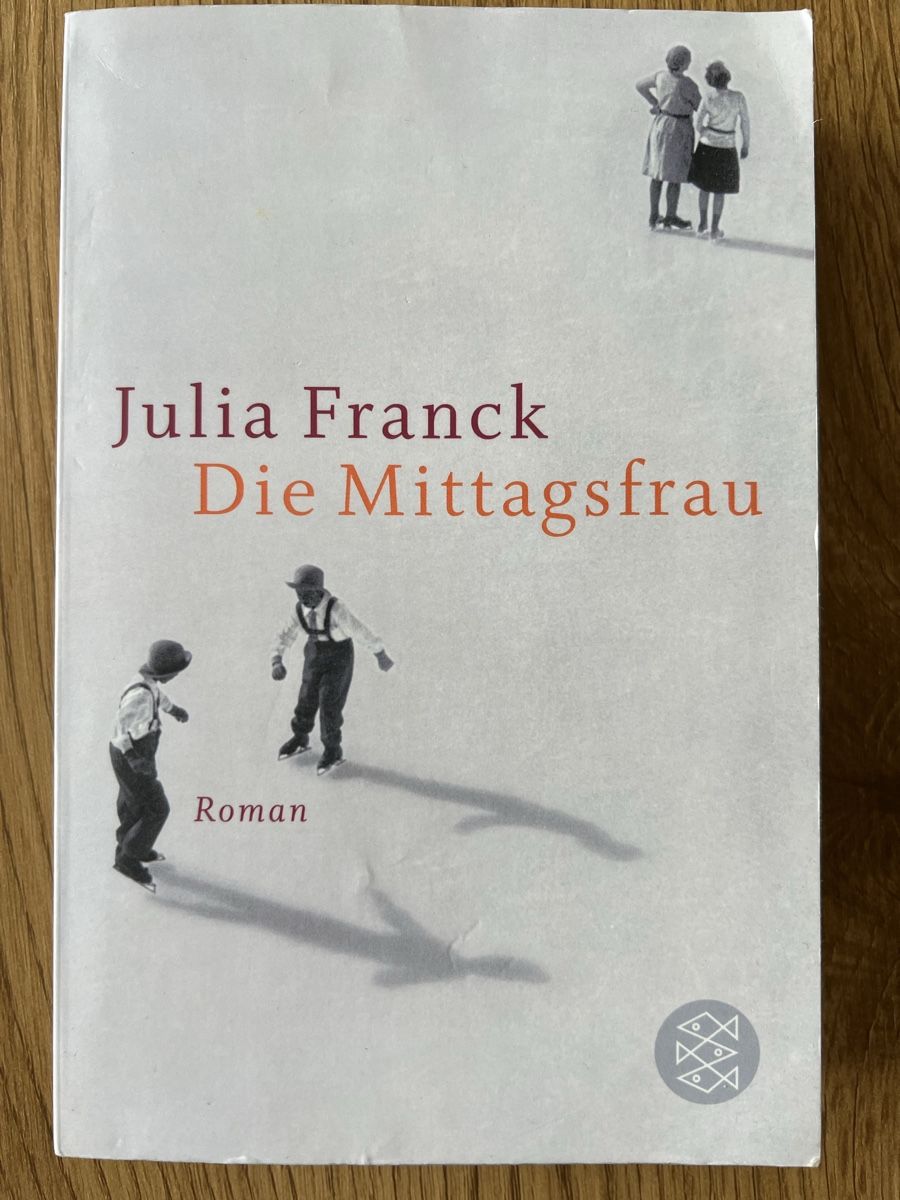 Libri: Die Mittagsfrau / Julia Franck – Usato da Goldau venduto da mar_spt6