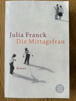 Die Mittagsfrau / Julia Franck
