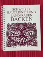 Schweizer Bäuerinnen und Landfrauen Backen