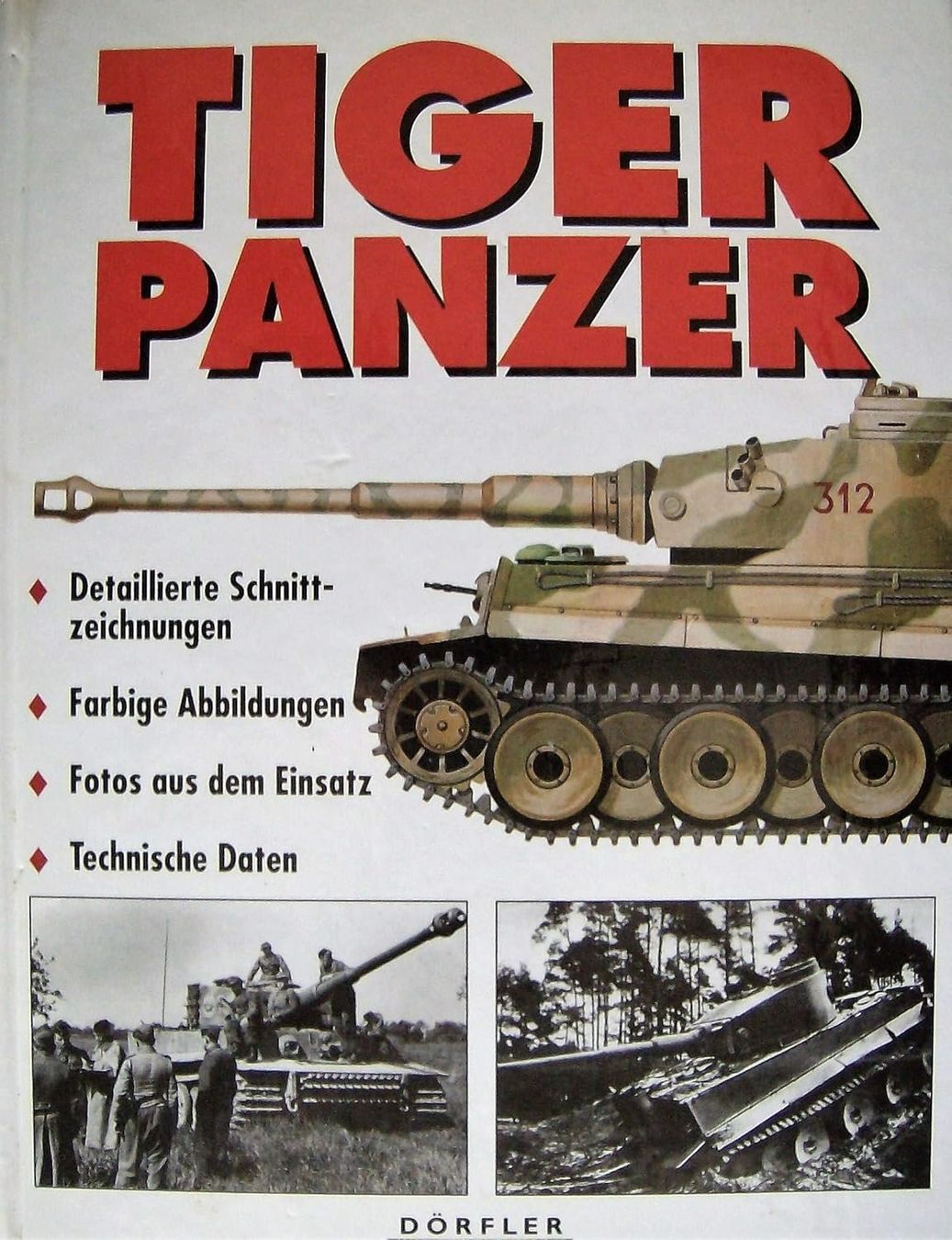 Libri: Tiger Panzer – Usato da Basel venduto da Dogana
