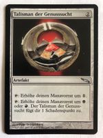 MTG - Talisman der Genusssucht - #direktkauf