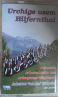 Urchiges usem Hilfernthal / MC / Kassette / Rarität