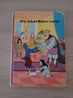 Globi Ritter wurde - 1. Auflage 1983