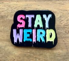 Pin Stay Weird