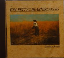 Tom Petty And The Heartbreakers – Southern Accents