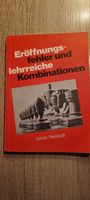 Schachbuch Eröffnungsfehler und lehrreiche Kombinationen