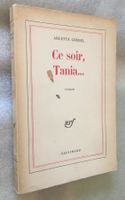 Arlette Grebel - Ce soir, Tania... (roman) grand format