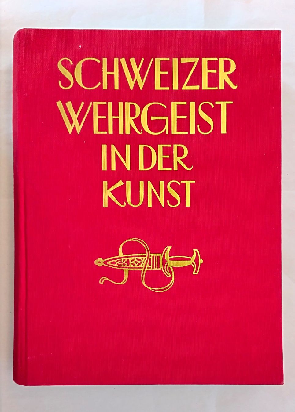 Libri: Schweizer Wehrgeist in der Kunst / Buch 1938 – Usato da Bellach venduto da JingleJerry
