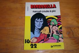 BD ADULTE    BARBARELLA      °°°° NARVAL COULE À PIC  °°°°