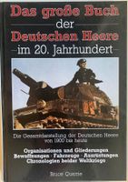 Das grosse Buch der Deutschen Heere im 20. Jahrhundert