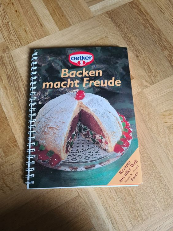 Backen macht Freude Band 9, Backbuch Dr. Oetker Acheter sur Ricardo