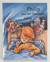 Philip und der Daumenkönig - Kinderbuch zum Vorlesen!