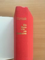 Ein Mann wie ein Erdbeben; Heinz G. Konsalik