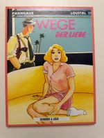 WEGE DER LIEBE - PARINGAUX / LOUSTAL