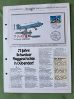 75 Jahre Flugplatz Dübendorf 1910 - 1985