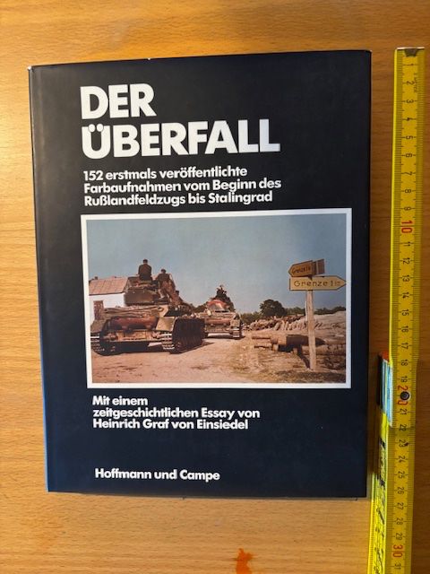 Bücher: Buch: "Der Ueberfall" , Bildband Ostfront, 2. Weltkrieg – Gebraucht aus Seon von retep012