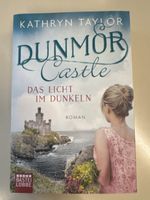 Roman Dunmor Castle Kathryn Taylor  Das Licht im Dunkeln