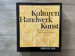 Kulturen Handwerk Kunst, tolles Buch