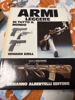 Armi leggere di tutto il mondo – Ezell Edward C., Albertelli