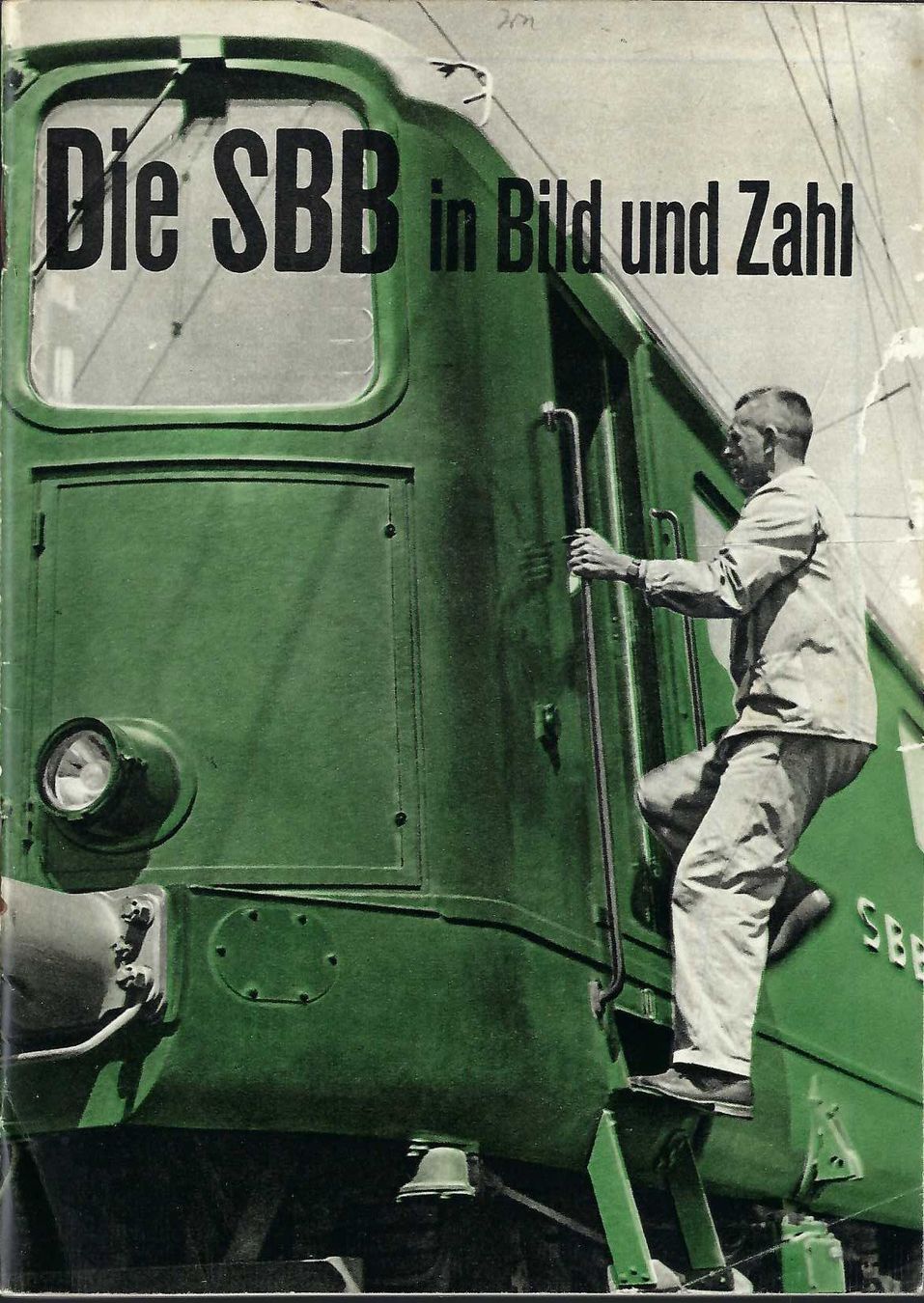 Bücher: Die SBB in Bild und Zahl. 1950. – Gebraucht aus Horw von SwissSteamMemories